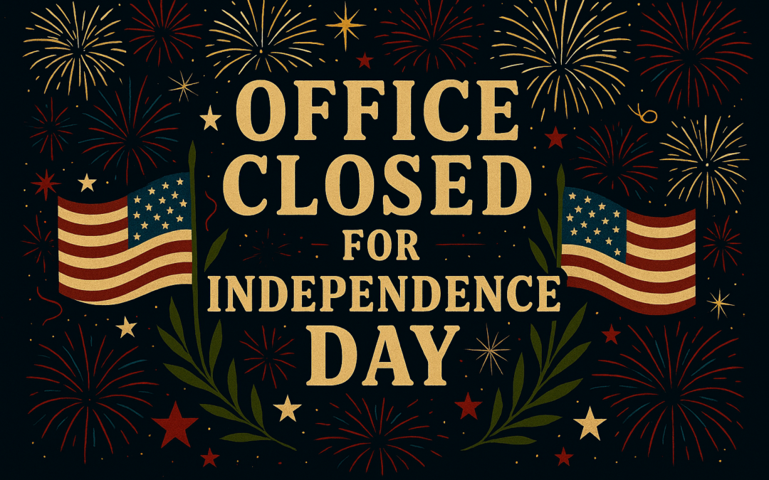 Independence Day – Office Closed