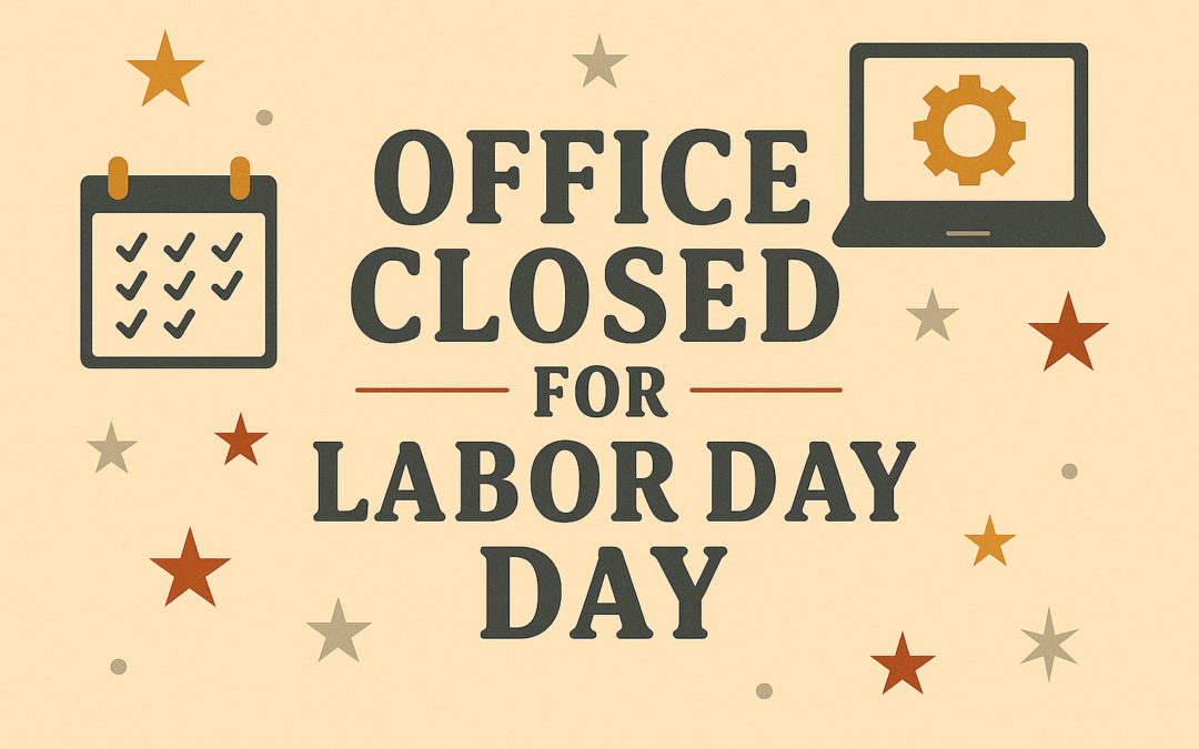 Labor Day – Office Closed