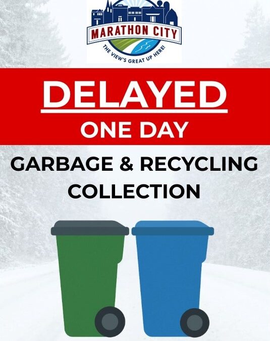 Garbage & Recycling Collection Delayed One Day